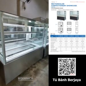 [BERJAYA] Tủ bảo quản và trưng bày bánh đối với các tiệm bánh, quán cà phê, nhà hàng, khách sạn,..