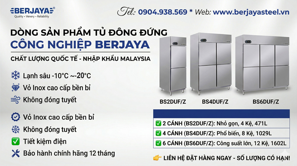 Tủ Đông Đứng Công Nghiệp Berjaya Tủ Đông Đứng Công Nghiệp Berjaya