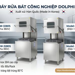 Máy Rửa Bát Công Nghiệp Dolphin
